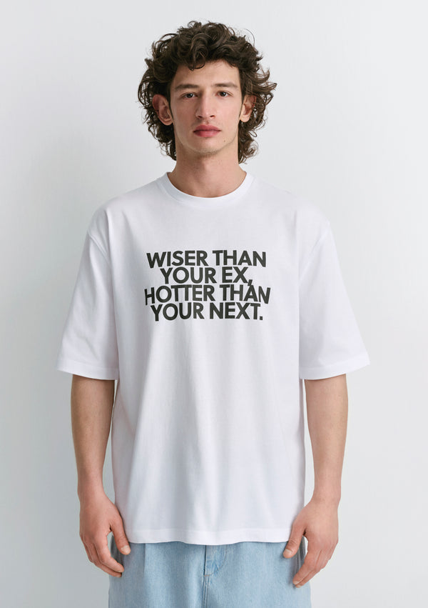 Wiser Than Your Ex Printed White T-Shirt