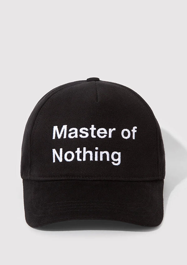 Master of Nothing Embroidered Black Cap
