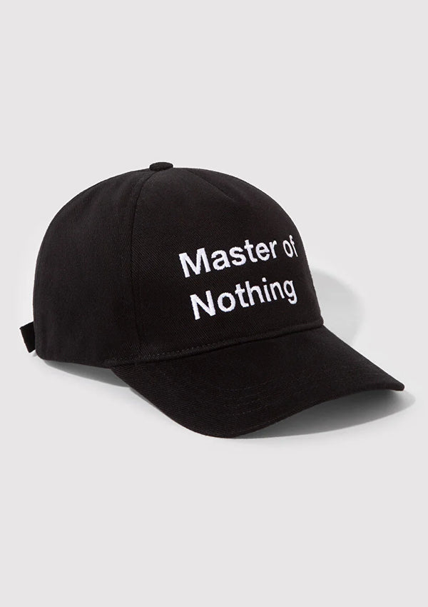 Master of Nothing Embroidered Black Cap